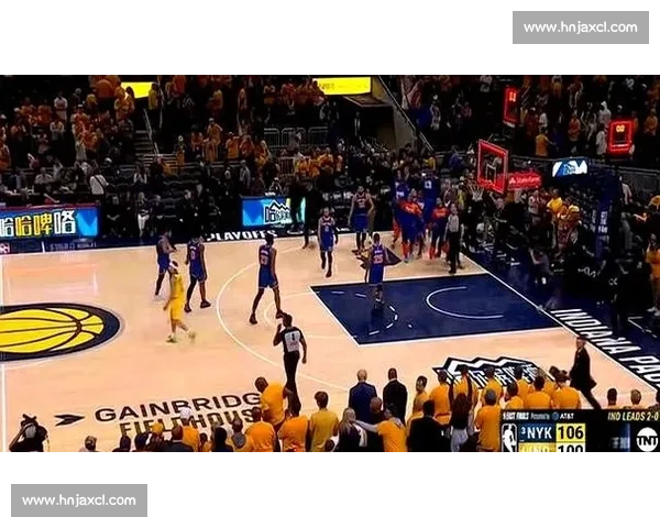 步行者对决尼克斯东部强强碰撞谁能掌控系列赛走势关键之夜悬念升温